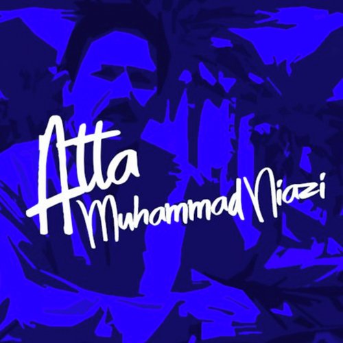 Atta Muhammad Niazi Songs MP3 Download